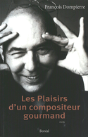 Plaisirs d'un compositeur gourmand (Les)
